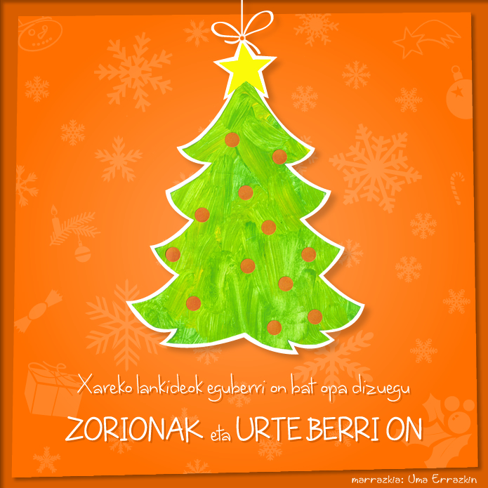 Zorionak eta urte berri on! - ¡Feliz año nuevo!